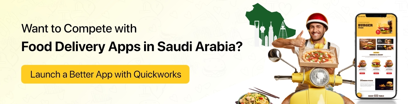 Launch food delivery app in Saudi Arabia