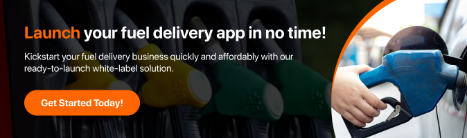 Launch a fuel delivery app 