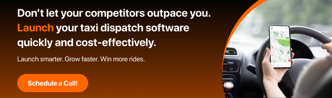 launch taxi cab dispatch software 