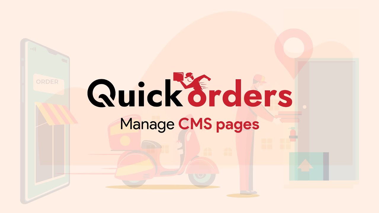 How to Operate CMS Pages in Quickorders Like a Pro