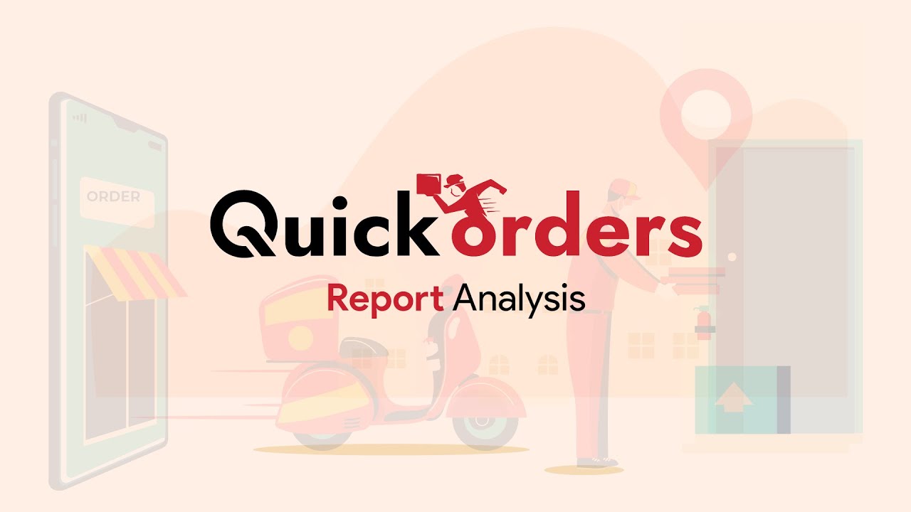Report Analysis Simplified: Using Quickorders to Make Smarter Decisions