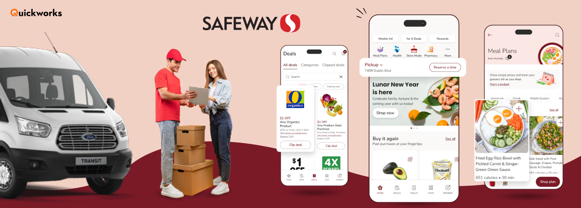 How to Build an On-Demand Pickup and Delivery App like Safeway?