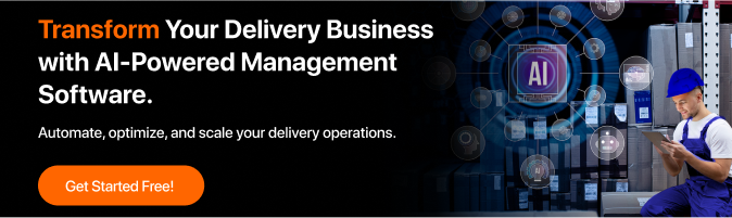 Build an AI-powered delivery management software 